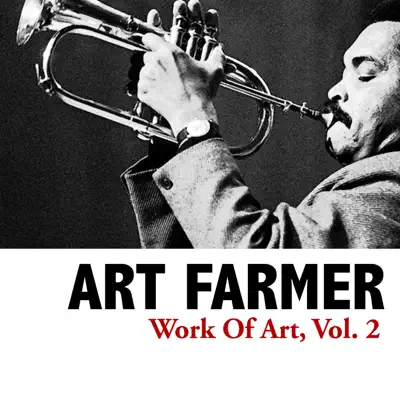 Work of Art, Vol. 2 - EP - Art Farmer