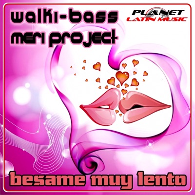 Bésame Muy Lento - Single