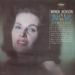 Love Me Forever - Wanda Jackson