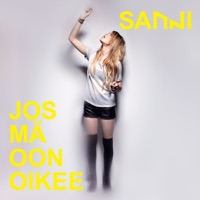 Sanni - Jos Mä Oon Oikee