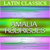 Icon Latin Classics: Amalia Rodrigues
