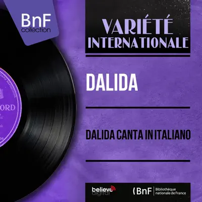 Dalida canta in italiano (feat. Paul Mauriat e la sua orchestra) [Mono Version] - EP - Dalida