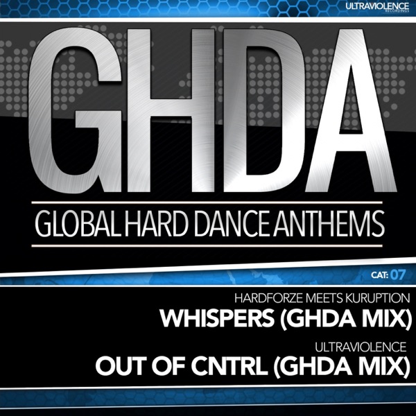 GHDA Releases S2-07 (Ultraviolence Meets Hardforze Meets Kuruption) - Single