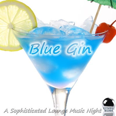 Blue Gin a Sophisticated Lounge Music Night