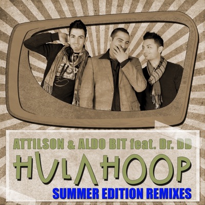 Hula Hoop (feat. Dr. Dd) [Summer Edition Remixes] - Single
