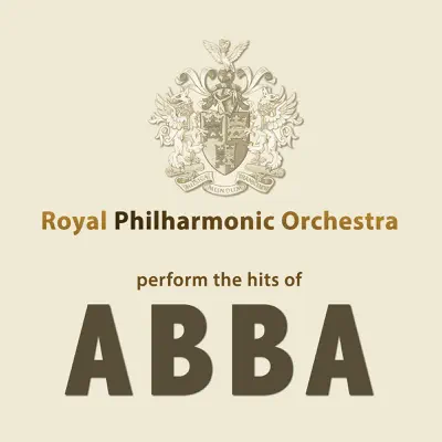 RPO Perform The Hits of ABBA - Royal Philharmonic Orchestra