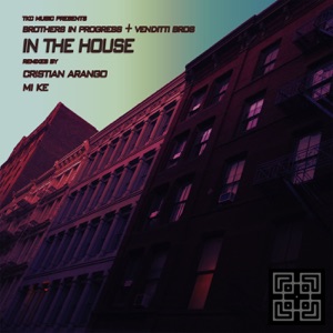 In the House - Single