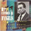 Los Cantores de D'angelis (Oscar Larroca - Carlos Dante - Floreal Ruiz)