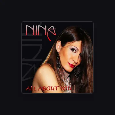 Listen to Nina, watch music videos, read bio, see tour dates & more!