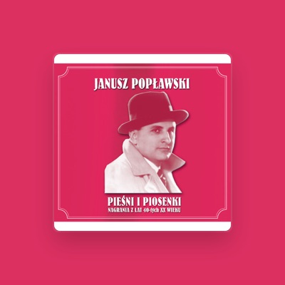 Listen to Janusz Poplawski, watch music videos, read bio, see tour dates & more!