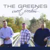 The Greenes - God Never Forgets