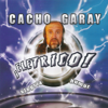 ¡Eletrico! - Cacho Garay