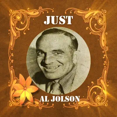 Just Al Jolson - Al Jolson