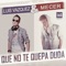 Que No Te Quepa Duda (Radio Edit) artwork