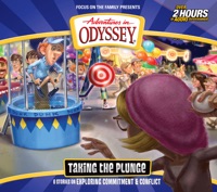 #59: Taking the Plunge - Adventures in Odyssey