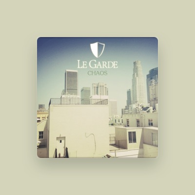 Listen to Le Garde, watch music videos, read bio, see tour dates & more!