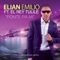 Ponte Pa Mi (feat. El Rey Tulile) - Elian Emilio lyrics