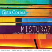 Mistura 7 - Gian Correa