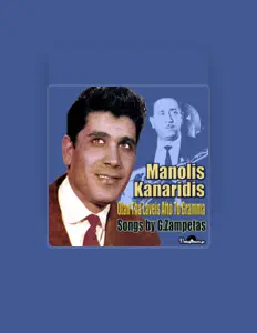 Listen to Manolis Kanaridis, watch music videos, read bio, see tour dates & more!