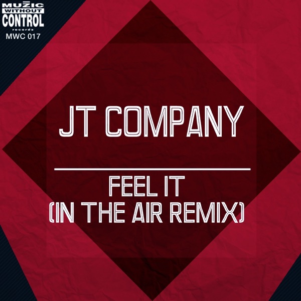 Feel It (In the Air Remix) - EP