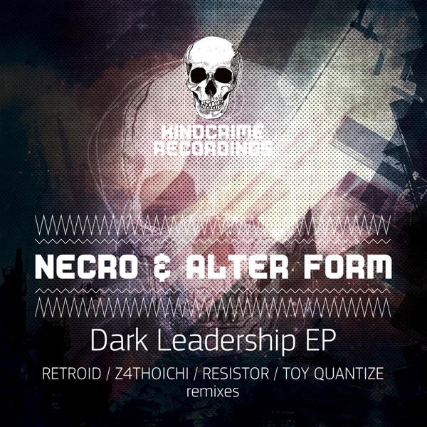 Dark Leadership - EP