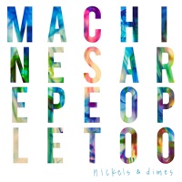 Machines Are People Too - Get Up
