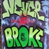 Never Go Broke (feat. Merkules) - Single