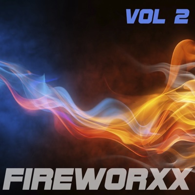 Fireworxx, Vol. 2