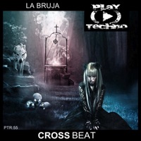 La Bruja - Single - Cross Beat