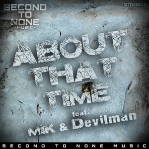 About That Time (feat. MIK & Devilman) - Single