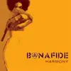 Bonafide - Harmony