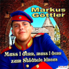 Muss I denn, muss I denn zum Städtele hInaus - Markus Göttler