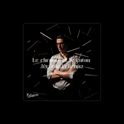 Listen to Jérôme Echenoz, watch music videos, read bio, see tour dates & more!