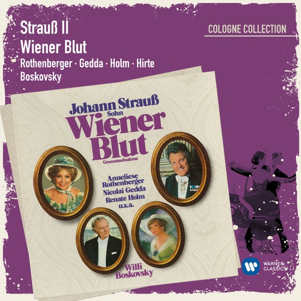 Strauss II: Wiener Blut (Cologne Collection)