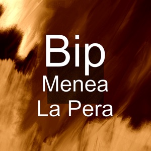 BIP - Menea La Pera - Line Dance Music