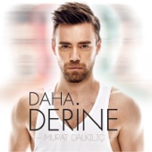 Daha Derine artwork