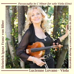 Lucienne Lovano - Heinrich Ignaz Franz Von Biber: Passacaglia in C Minor for Solo Viola (Live)