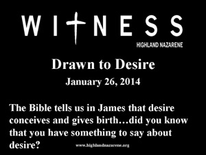 Highland Nazarene - Drawn To Desire