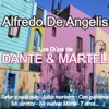 Los Dúos de Dante & Martel (feat. Carlos Dante, Julio Martel & Orquesta de Alfredo De Angelis)