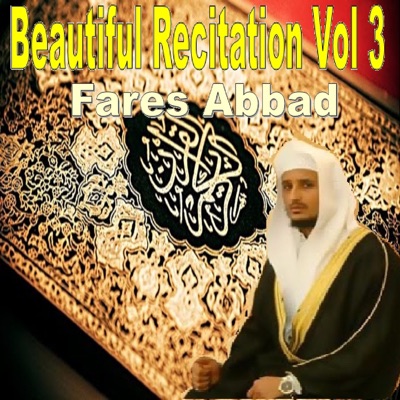 Fares Abbad - Recitation, Pt. 7