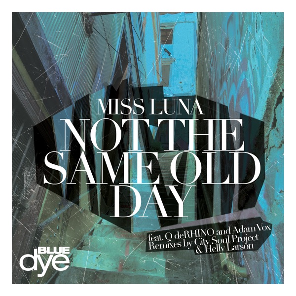Not the Same Old Day - EP