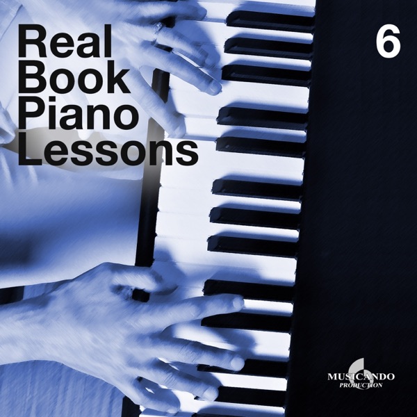 Real Book Piano Lessons, Vol. 6