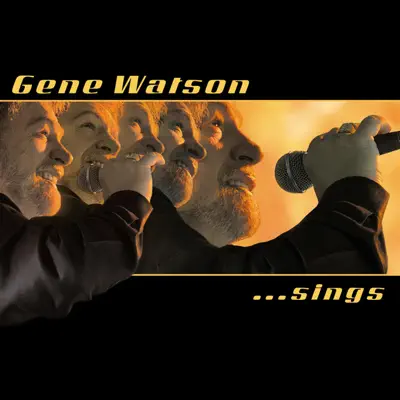 Sings - Gene Watson