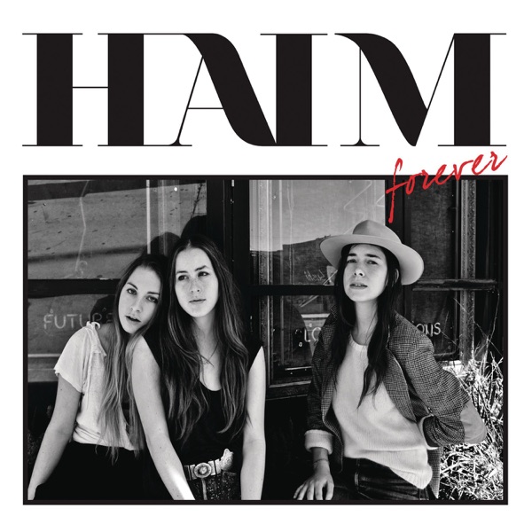 Forever - Single - HAIM