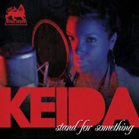 Keida - Stand For Something