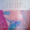 Canyons & Carousels