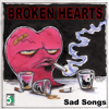 Broken Hearts - Sad Songs - Various Artists