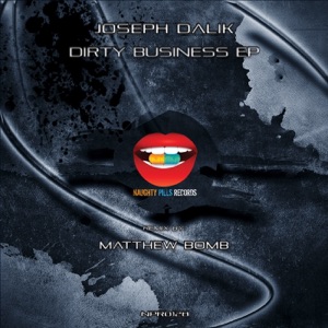 Dirty Business EP