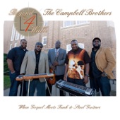 The Campbell Brothers - Lord, I Just Want To Thank You