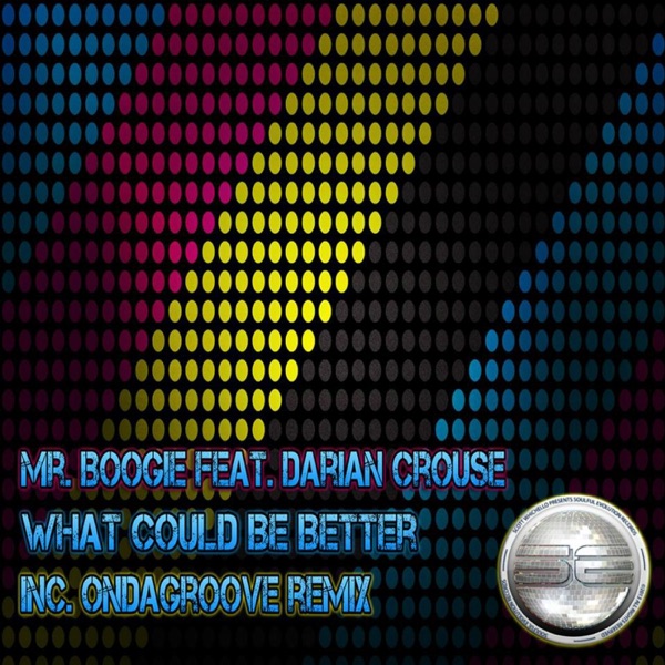 What Could Be Better (feat. Darian Crouse) - EP